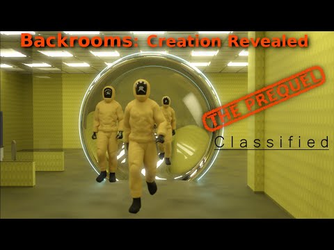 Backrooms: Creation Revealed - Prequel