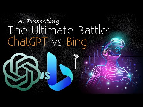 AI Presenting: ChatGPT vs Bing - which is the Best AI Chat? We asked both of them