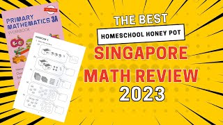 Singapore Math Review || Homeschool Curriculum || Homeschool Honey Pot