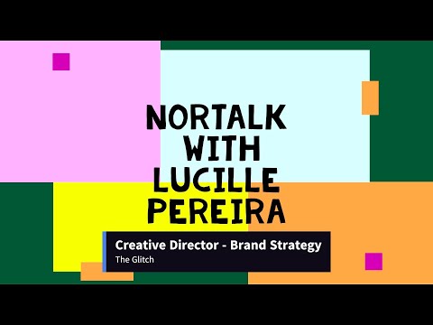 NorTalk with Lucille Pereira