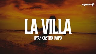Ryan Castro, Kapo - LA VILLA (Letra) Su mini, mini, mini, mini a mí me hipnotizó