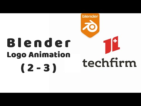 Animating 2D Logo in Blender - techfirm - (2-3)