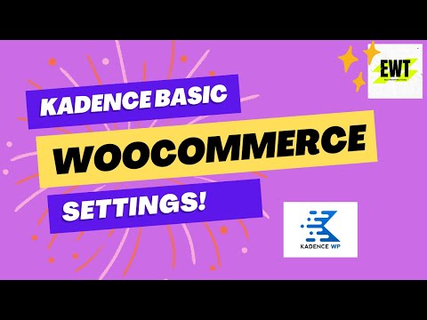 🔥 WooCommerce Tweaks and Set-Up with Kadence FREE Theme - Step-by-Step Tutorial