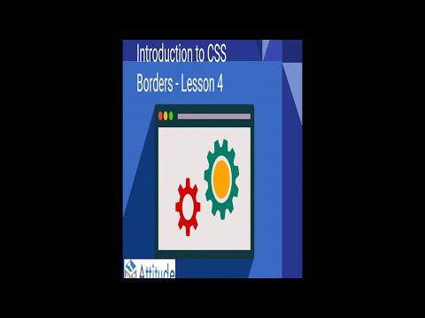 Introduction to CSS Borders - Lesson 4