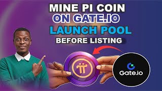 Pi Listing Update- Earn Free Pi Coin On Gate.io Launch Pool Before Listing