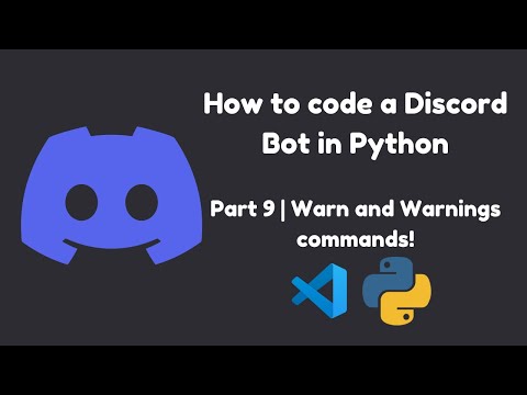 How To Code a Discord Bot with DiscordPY | Part 9