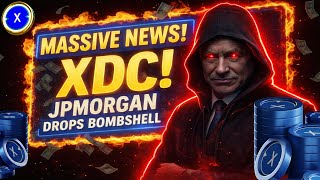 ⚠️Massive News! XDC and JPMorgan Bombshell!