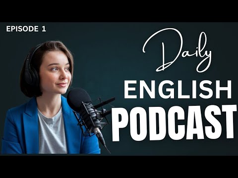 EPISODE:1 Mastering Everyday English Conversations