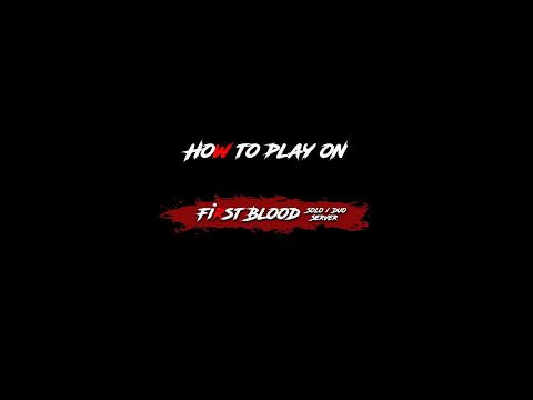 First Blood - How to play Tutorial