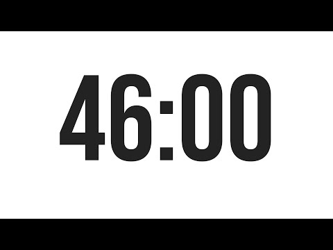 46 MINUTE TIMER - COUNTDOWN TIMER (MINIMAL)