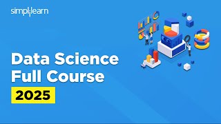 Data Science Full Course 2026 | Data Science Tutorial | Data Science Training Course | Simplilearn