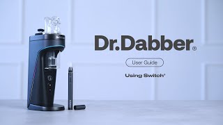Using Switch 2 — Dr.Dabber User Guide