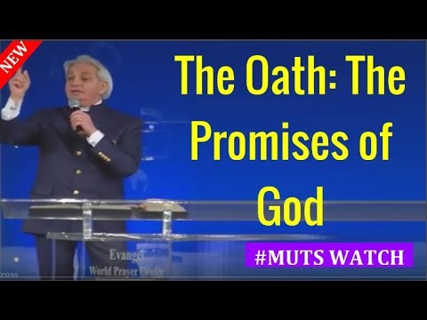 Benny Hinn - The Oath: The Promises of God
