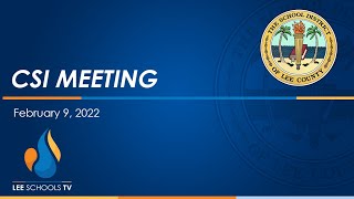CSI Advisory Committee Meeting: February 9, 2022