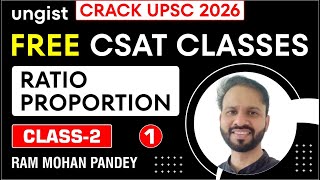 Free CSAT Classes for UPSC 2026 | Class-2 | Ratio & Proportion 1 | English | Ram Mohan Pandey