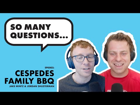 Jake & Jordan from Cespedes Family BBQ explain how baseball media really works