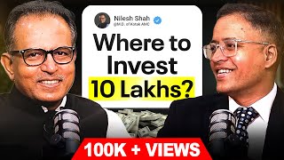 Where to Invest ₹10 Lakh for 2040? - ft. Nilesh Shah, Kotak AMC | Rahul Jain