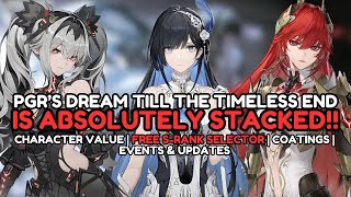 PGR's Dream Till The Timeless End Is Stacked!! Free S-Rank, Coatings & Events | Punishing Gray Raven