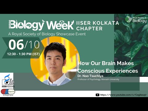 How our brain makes conscious experiences? | By Dr. Nao Tsuchiya