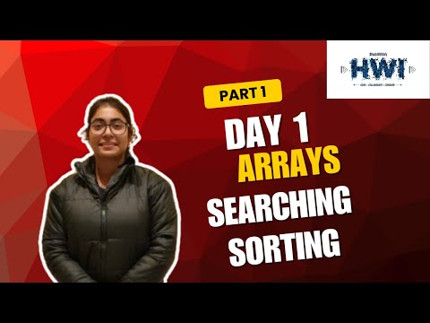 Day 1 | Arrays, Searching & Sorting for HackWithInfy 2025 | 30-Day DSA Series 💻🔥