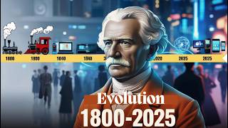 Evolution of Technology 1800 - 2025