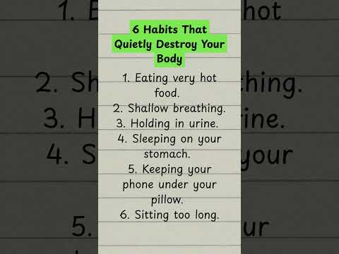 6 habits the Quietly Destroy Your Body #destory #habits #body #psychology #selfimprovement