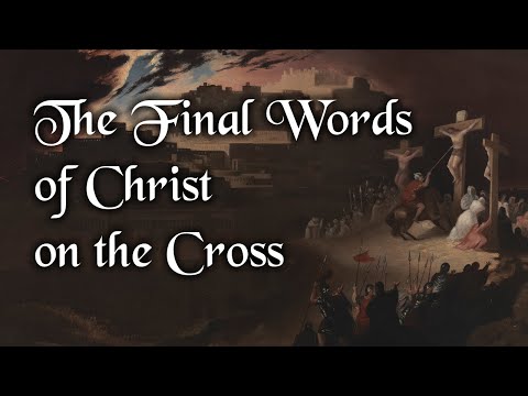 Christ's Last Words [Devotional]