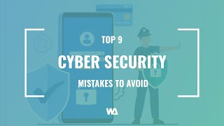 Top 9 Cyber Security Mistakes to Avoid When Building a New Website