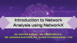 Introduction to Network Analysis using NetworkX