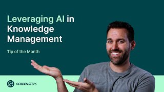 4 Ways You Can Leverage AI in Your Knowledge Management Strategy