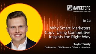 Why Smart Marketers Copy: Using Competitive Insights the Right Way