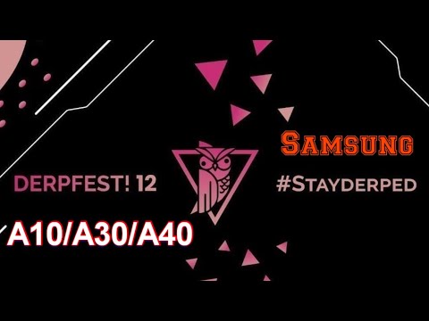 Derpfest OS - 12 | Unofficial | Samsung Galaxy A10/A30/A40 | Custom Rom