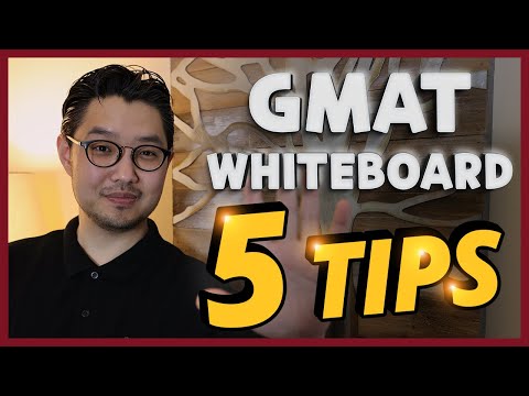 5 Tips: Maximize GMAT Online Whiteboard!