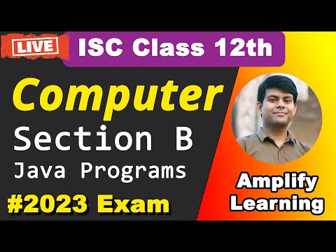 Computer Science Class 12th | Java Programs in Section B | 2023 Board Exams