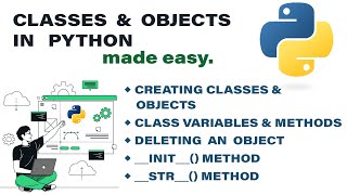 Classes and Objects in Python Made Easy | Python Made Easy Series | Codelligent
