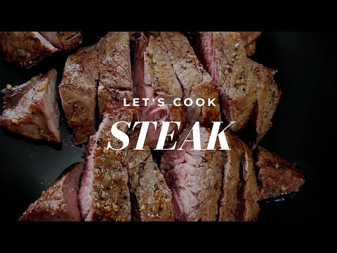 Let's cook steak for dinner