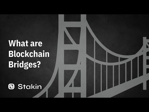 What are Blockchain Bridges?