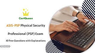 ASIS-PSP Physical Security Professional (PSP) Exam | 10 Free Questions with Explanations