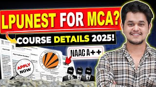 💥LPU MCA Course Details 2025!🤩LPU Nest: MCA Admissions 2025💥 #mca #lpunest #mcaadmissions #lpu