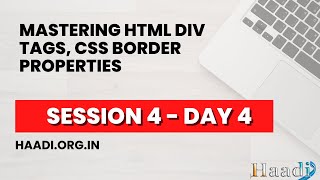 Session 4 | Unleashing the Power of CSS and JS | Haadi Organization