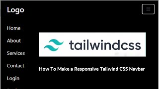 Tailwind CSS Tutorial - Responsive Tailwind Navbar