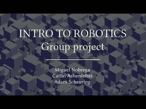 Intro to Robotics project