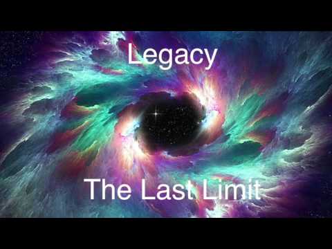 Legacy: The Last Limit