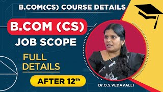 B.Com(CS) Course & Job Scope | Corporate Secretaryship | Tamil