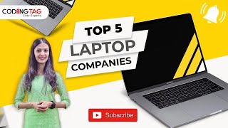 Top 5 Laptop Companies in the World