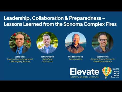 Leadership, Collaboration, and Preparedness: Lessons Learned From The Sonoma Complex Fires
