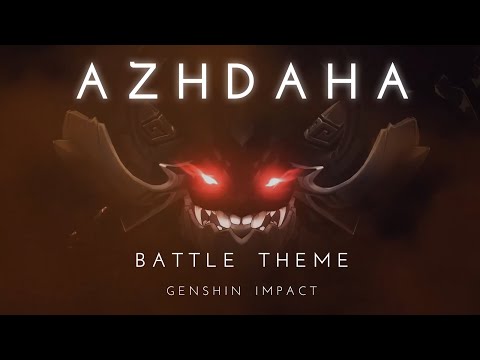 Azhdaha Battle Theme [All Phases] - Genshin Impact OST