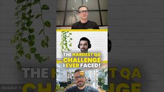 The hardest QA challenge! #qaengineering