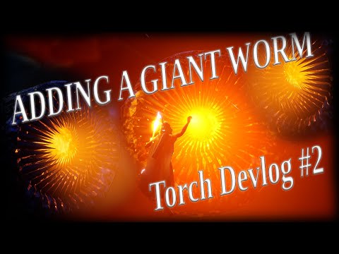 Adding a Giant Worm to our Game - Torch Game Devlog #2