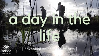 [UNSW SCISOC] Day In The Life - Advanced Science/Fine Arts
